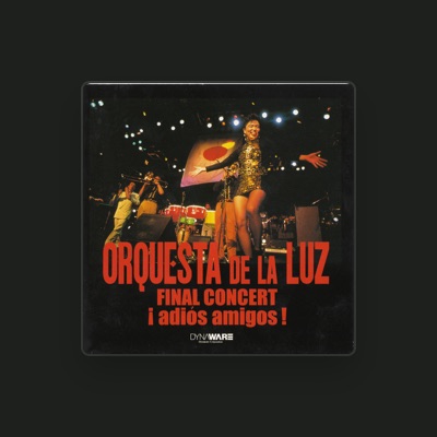 Orquesta De La Luz