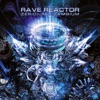 Zeridium - Rave Reactor