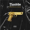 Bandido (feat. Pimp fresco & Beat Sucio) - Single