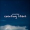 Counting Stars - untrusted, Creamy & 11:11 Music Group lyrics