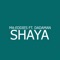 Shaya (feat. Dadaman) - Ma eddies lyrics