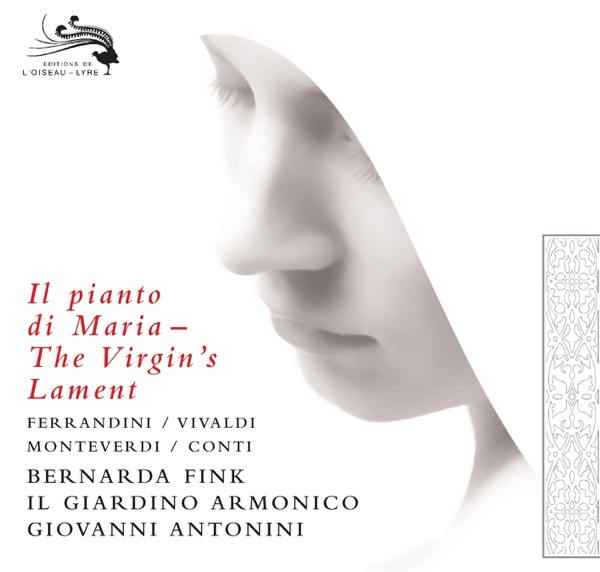 Il pianto di Maria - The Virgin's Lament