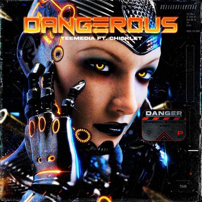 Dangerous (feat. Chicklet.Hf) - Single
