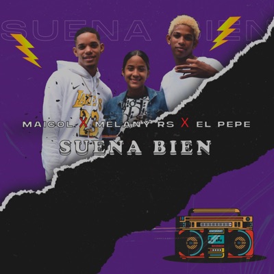 Suena Bien (feat. Melany RS, Maicol & El Pepe) - Single