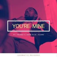 You're Mine (feat. Young C, Asha Elia & Aldre) - Single - Larell