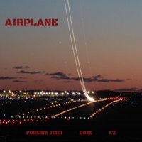 Airplane (feat. Doze & L'z) - Single - Porshia Jeidi