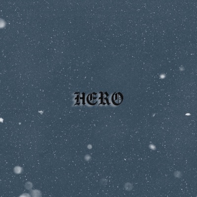 Hero - Single