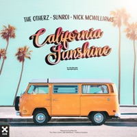 California Sunshine - Single - The OtherZ, Sunroi & Nick McWilliams