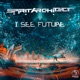I See Future Single