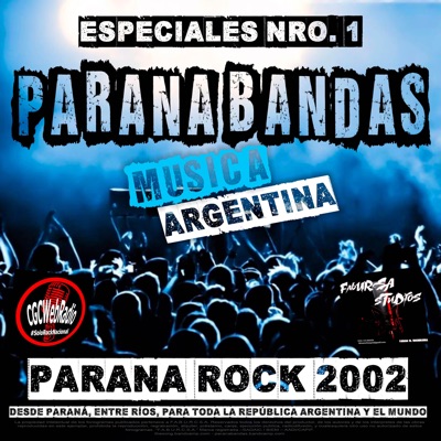 Parana Bandas - Especiales Nro. 1 (Parana Rock 2002)