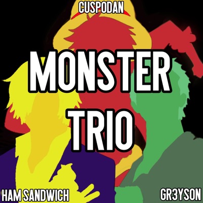 All Out (Monster Trio Rap) [feat. Gr3ys0n & Ham Sandwich] - Single