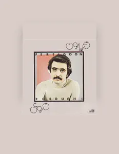Listen to Fereidoon Foroughi, watch music videos, read bio, see tour dates & more!