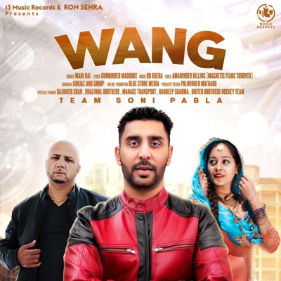 Wang (feat. Mani Rai) - Single