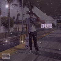Come True - Single - Satilite Rok