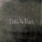 Black in Bloom - Drag the River lyrics