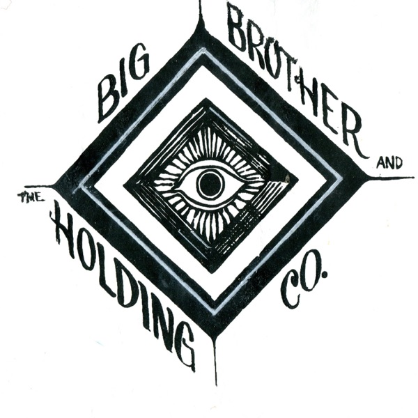 Save Your Love - Single - Big Brother & The Holding Company