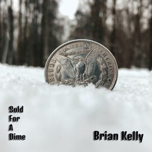 Sold For a Dime - Single