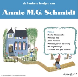 De Leukste Liedjes Van Annie Mg Schmidt Deel 2