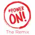Power On (feat. Austin Leeds) [the remix] song reviews