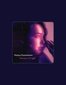 Listen to Nastya Kazantseva, watch music videos, read bio, see tour dates & more!