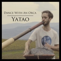 Dance with an Orca - EP - Yatao