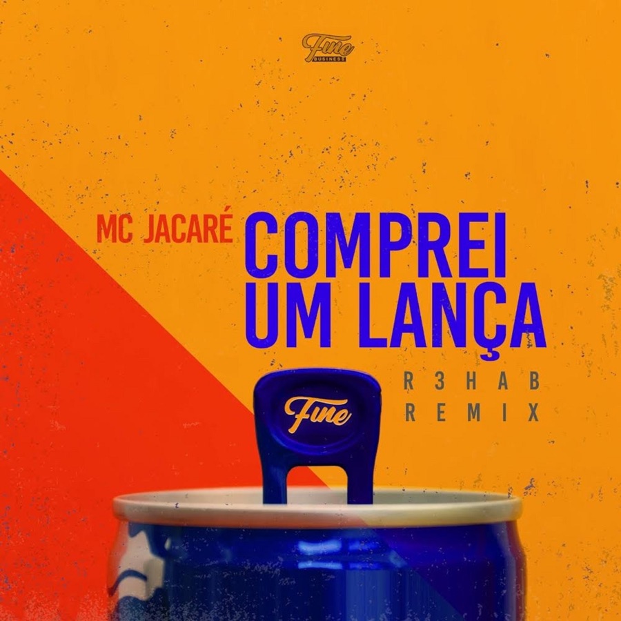 Mc Jacare R3hab Comprei Um Lanca R3hab Remix Song Download Weeklytrust