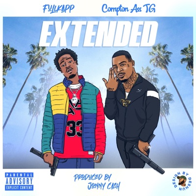 Extended (feat. Comptonasstg) [Extended] - Single