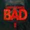 Bad (feat. Zyad) artwork