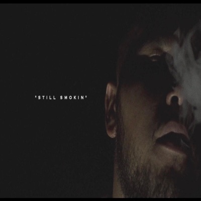 Still Smokin' - Single
