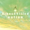 Chives - Vibes Chilled Nation lyrics