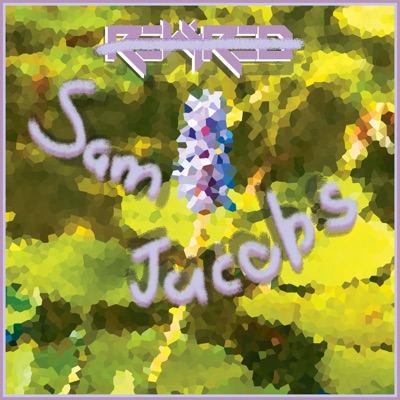 ReBranded (feat. Sam Jacobs) - Single