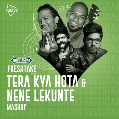Tera Kya Hota (Nene Lekunte Mashup) - Single