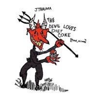 The Devil Loves Diet Coke - Single - THE TRAUMSTER