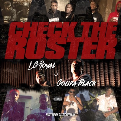 Check the Roster (Hosted by DjTayBottlez) - EP