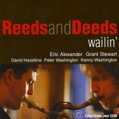 Reeds And Deeds, Eric Alexander, Grant Stewart, David Hazeltine, Peter Washington, Kenny Washington - Scotch Thing