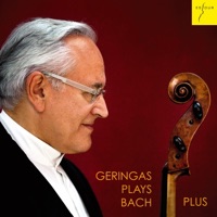 Geringas Plays Bach Plus (Cello Suites, BWV 1007-1012) - David Geringas