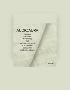 Dengarkan Audioaura, tonton video musik, baca bio, lihat tanggal tur & lainnya!