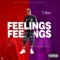 Feelings - T.I BLAZE lyrics