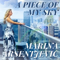 A Piece of My Sky - Single - Marina Arsenijevic