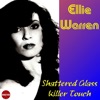 Ellie Warren - Shattered Glass