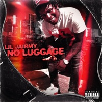 No Luggage - Single - Lil Jairmy