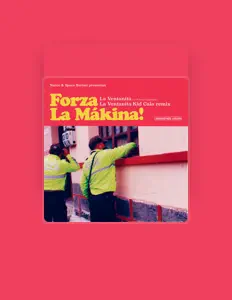 收听 Forza La Mákina!、观看音乐视频、阅读小传、查看巡演日期等 ！