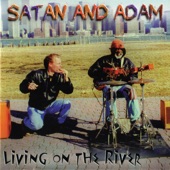 Satan and Adam - Whole Lotta Nothin'