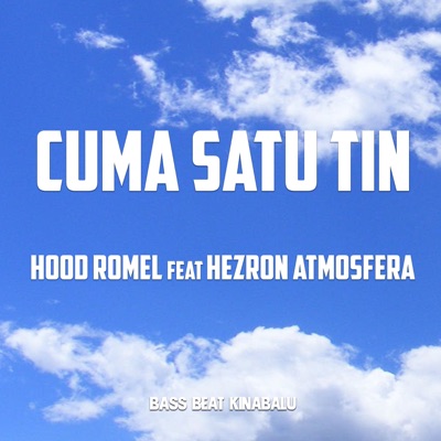 Cuma Satu Tin (feat. Hezron Atmosfera) - Single