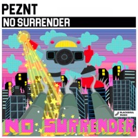No Surrender - Single - PEZNT