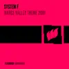 System F - Dance Valley Theme 2001 (Extended Mix)