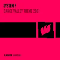 Dance Valley theme — System F
