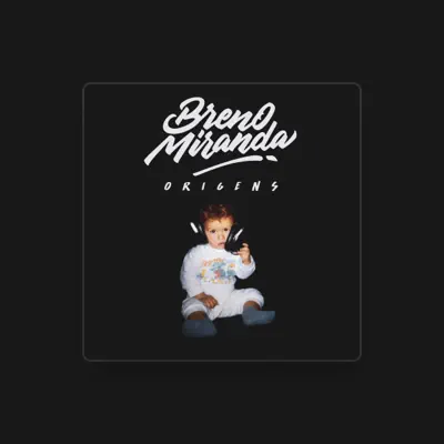 Listen to Breno Miranda, watch music videos, read bio, see tour dates & more!
