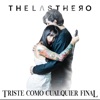 Triste Como Cualquier Final