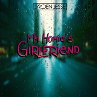 My Homie's Girlfriend - Single - Jayden Jesse